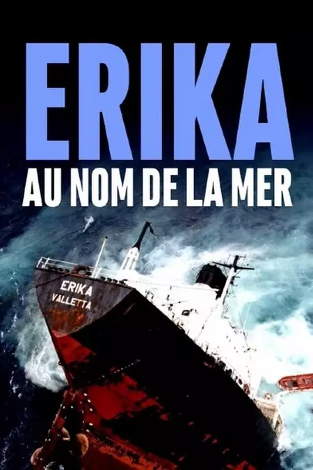 Erika, au nom de la mer