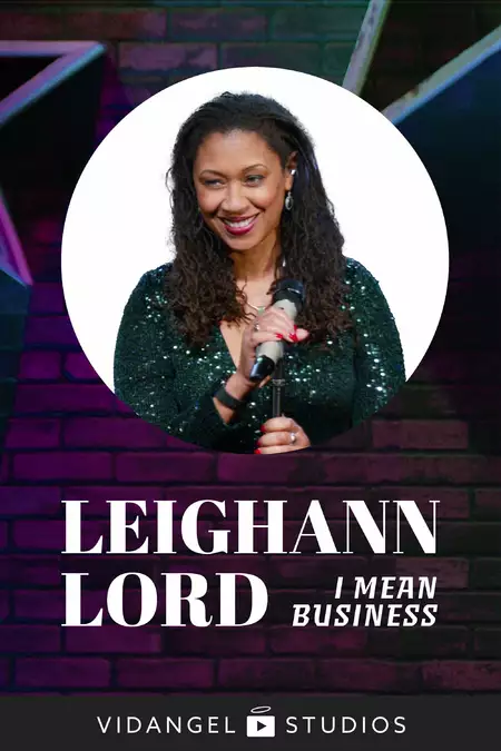 Leighann Lord: I Mean Business