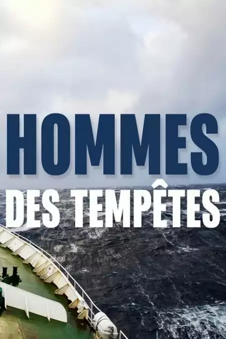 Hommes des Tempêtes