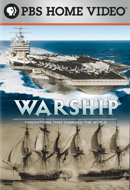 Warship: Innovations that Changed the World