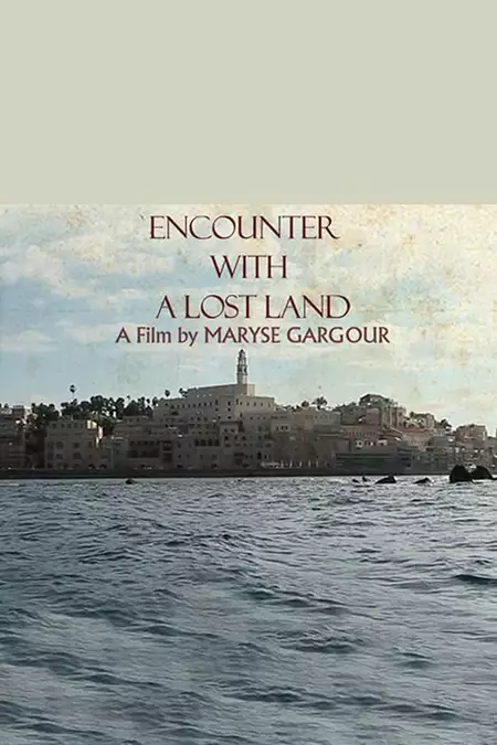 Encounter with a Lost Land