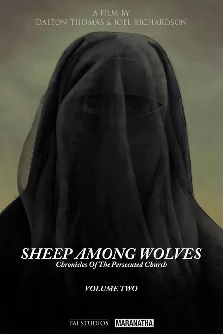 Sheep Among Wolves: Volume II