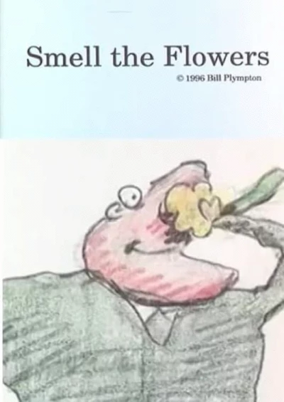 Smell the Flowers