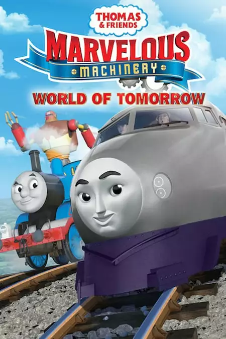 Thomas e Seus Amigos - O Mundo do Amanhã