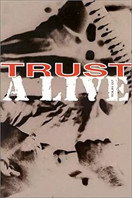 Trust: A Live - Tour 97