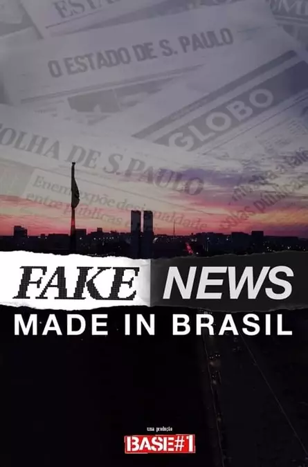 Fake News - Made in Brazil