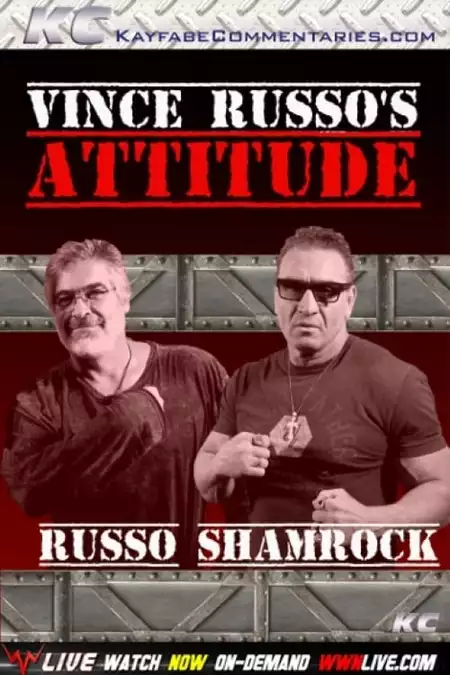 Vince Russo's Attitude: Ken Shamrock