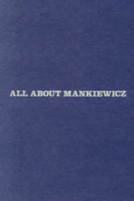 All About Mankiewicz