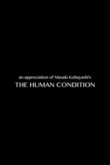 Masaki Kobayashi on 'The Human Condition'