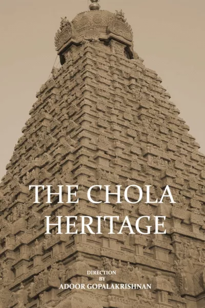 The Chola Heritage