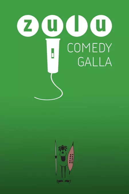 ZULU Comedy Galla