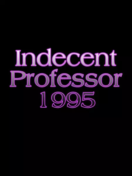Indecent Professor