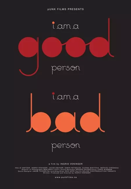 I Am a Good Person/I Am a Bad Person