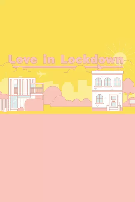 Love in Lockdown