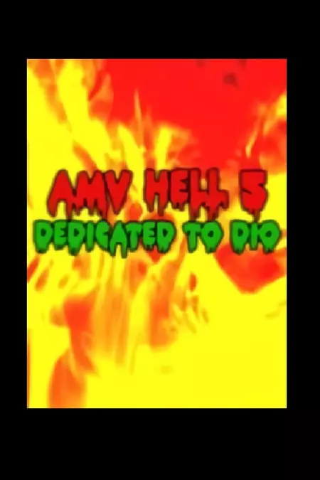 AMV Hell 5: Dedicated to Dio