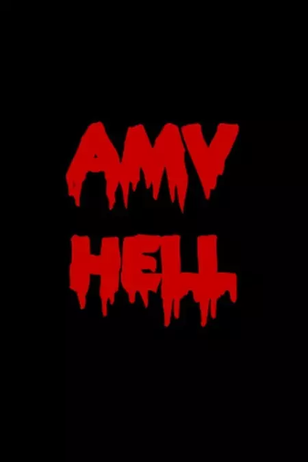 AMV Hell