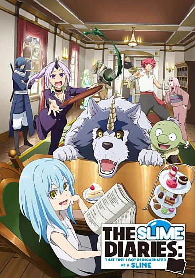 The Slime Diaries: That Time I Got Reincarnated as a Slime