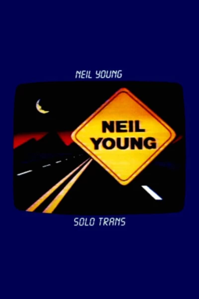Neil Young: Solo Trans