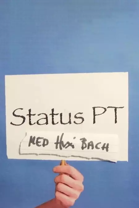 Status P.T. med Huxi Bach