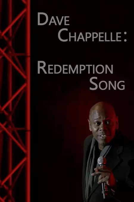 Dave Chappelle: Redemption Song