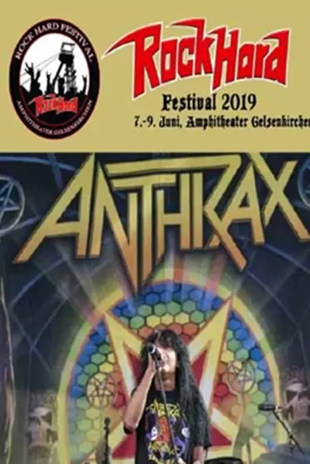 Anthrax - Live Rock Hard Festival 2019