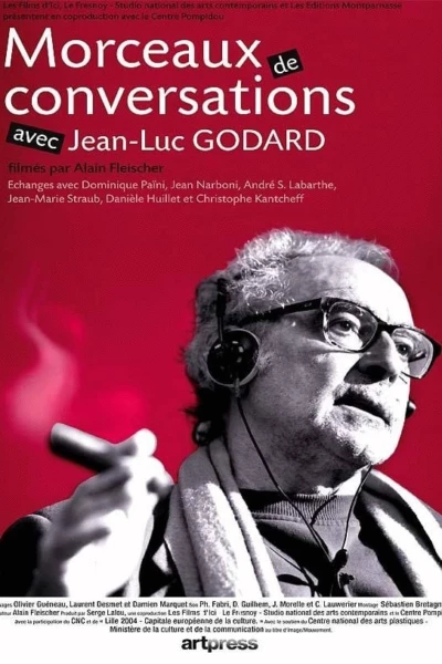 Fragments of Conversations with Jean-Luc Godard