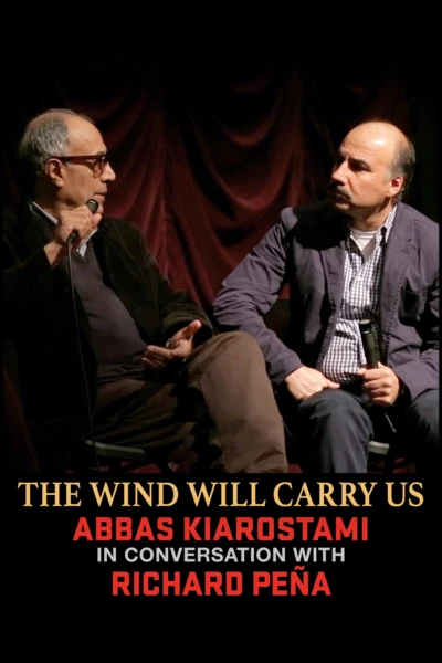 The Poetry of Cinema: Abbas Kiarostami in Conversation with Richard Peña
