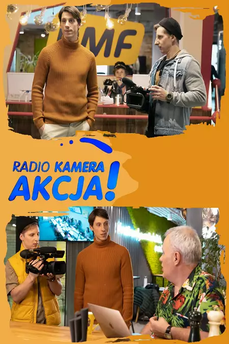 Radio, kamera, akcja!