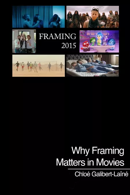 Why Framing Matters in Movies