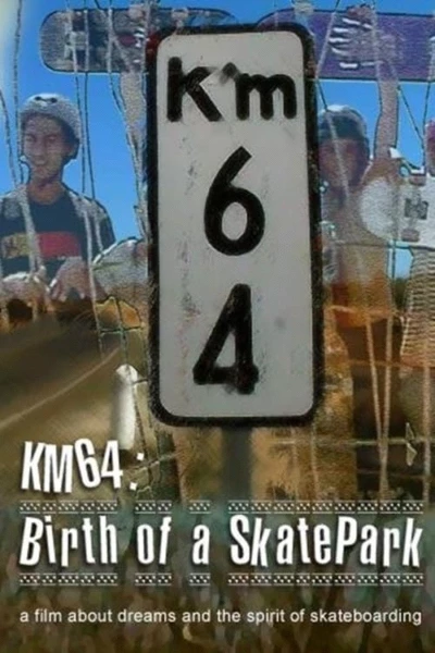 KM64: Birth of a SkatePark