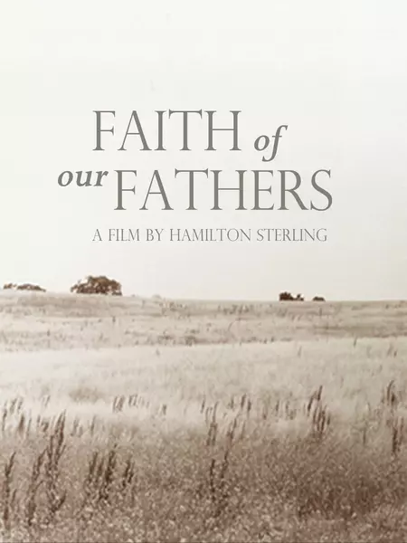 Faith of Our Fathers