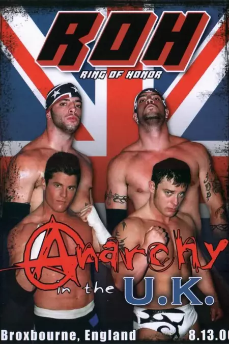 ROH: Anarchy In The U.K.