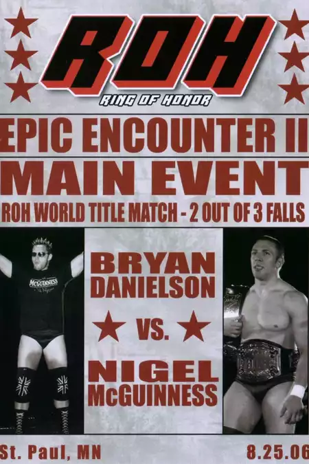 ROH: Epic Encounter II