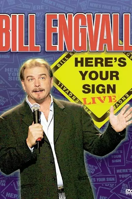 Bill Engvall: Here's Your Sign