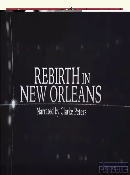 Rebirth in New Orleans