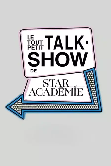 Le tout petit-talk show de Star Académie