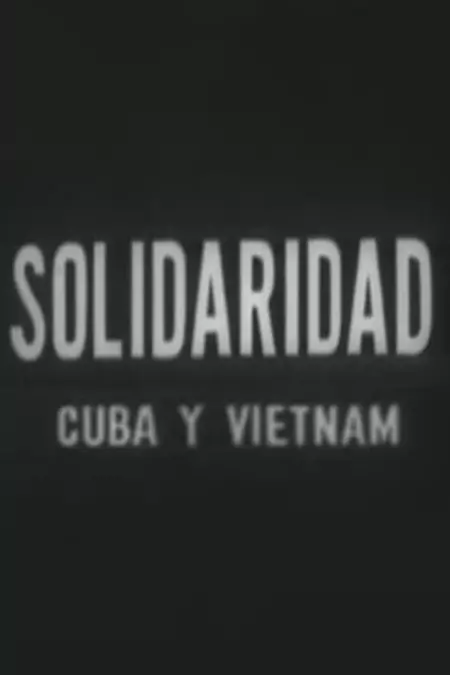 Solidaridad Cuba y Vietnam