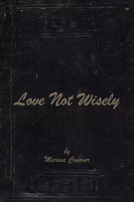 Love Not Wisely