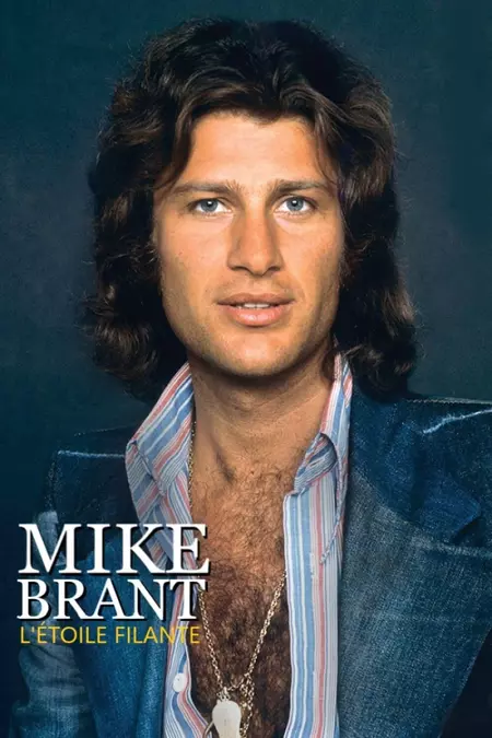 Mike Brant, l'étoile filante