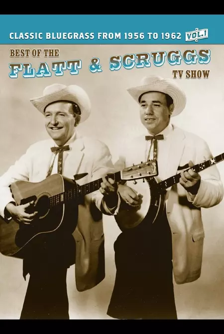 The Best of the Flatt and Scruggs TV Show, Vol. 1
