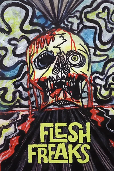 Flesh Freaks