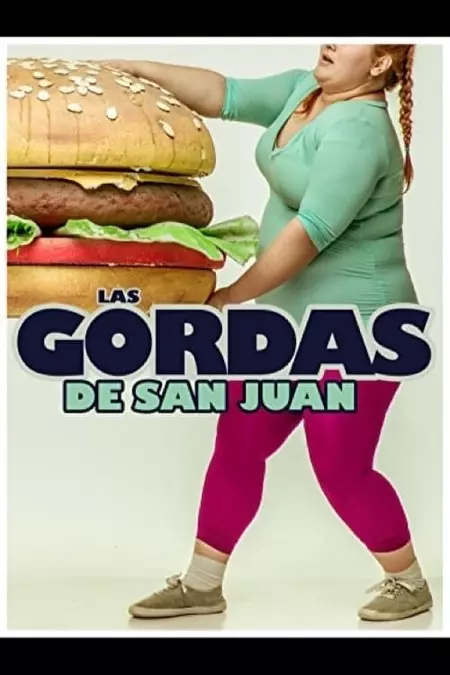 Las gordas de San Juan