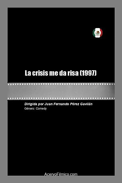 La crisis me da risa