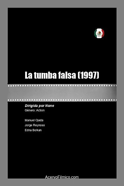 La tumba falsa