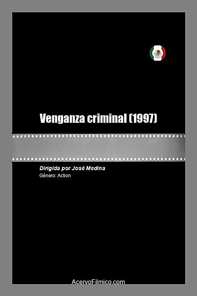 Venganza criminal