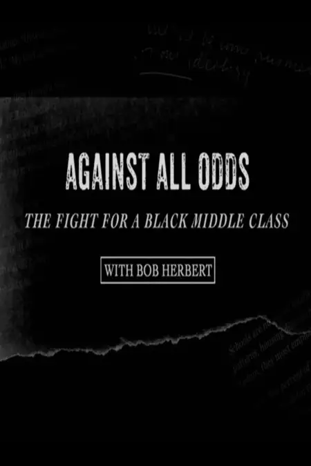 Against All Odds: The Fight for a Black Middle Class