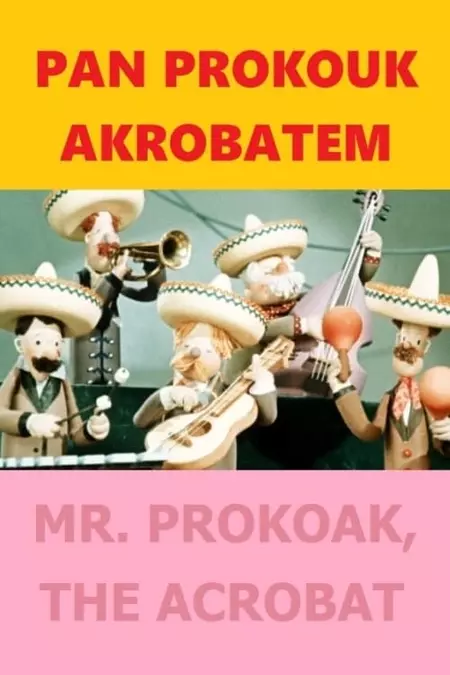 Pan Prokouk akrobatem
