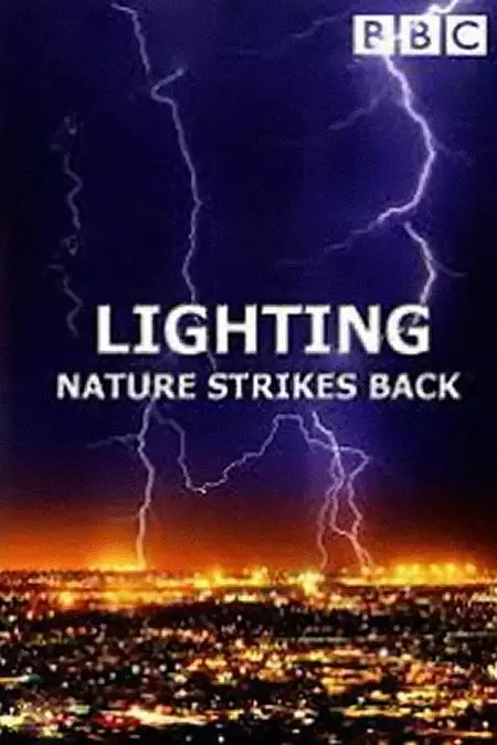 Lightning: Nature Strikes Back