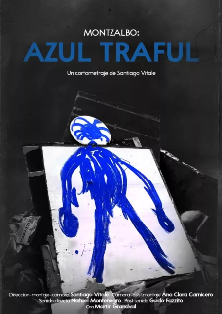 Montzalbo: Azul traful