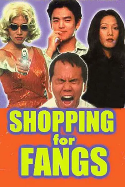 Shopping for Fangs